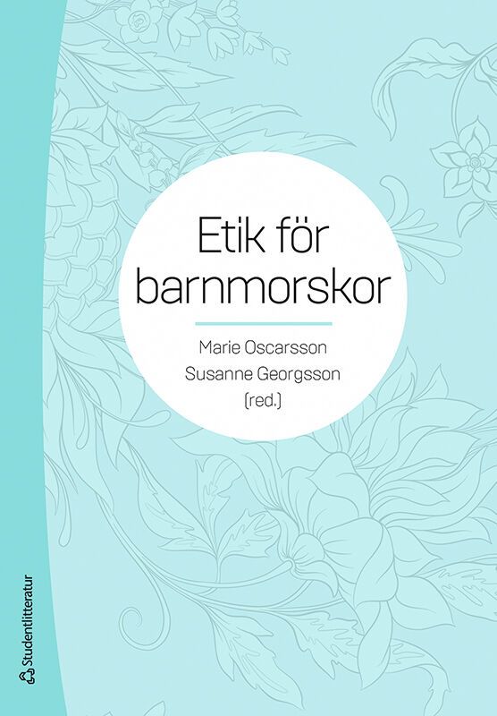 Etik för barnmorskor | 1:a upplagan
