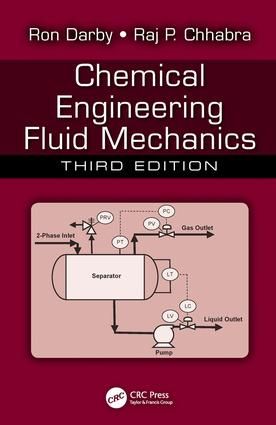 Chemical Engineering Fluid Mechanics | 3:e upplagan