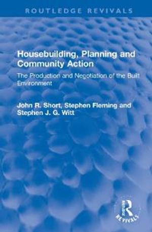 Housebuilding, Planning and Community Action | 1:a upplagan