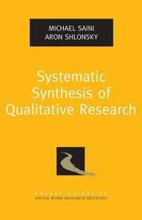 Systematic Synthesis of Qualitative Research | 0:e upplagan