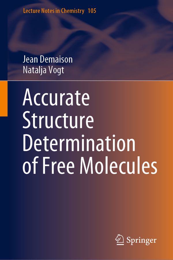 Accurate Structure Determination of Free Molecules | 1:a upplagan