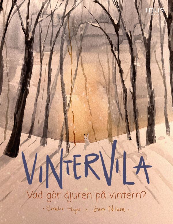 Vintervila : Vad gör djuren på vintern? | 0:e upplagan