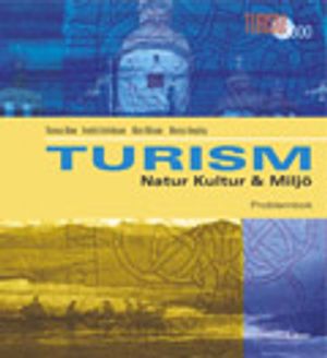 Turism - Natur, kultur och miljö Arbetsbok | 1:a upplagan