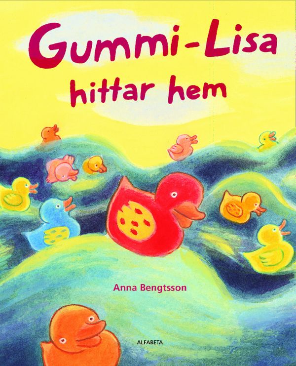 Gummi-Lisa hittar hem | 1:a upplagan
