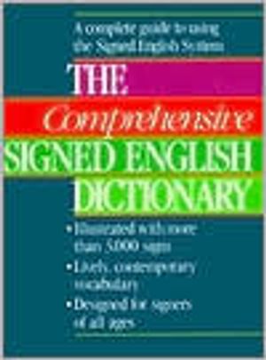 The Comprehensive Signed English Dictionary