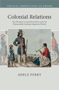 Colonial Relations - Perry Adel