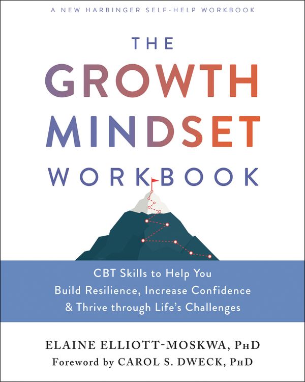 The Growth Mindset Workbook | 0:e upplagan