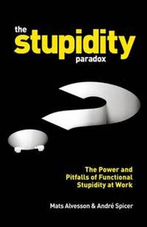 Stupidity Paradox