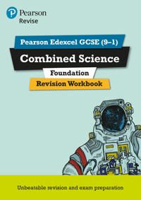 Revise Edexcel GCSE (9-1) Combined Science Foundation Revision Workbook | 0:e upplagan