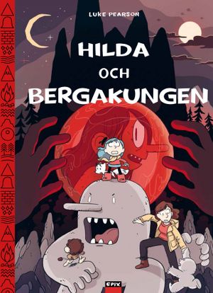 Hilda och Bergakungen | 1:a upplagan