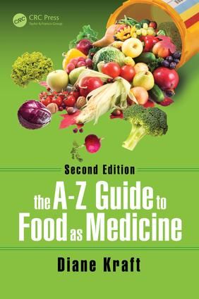 The A-Z Guide to Food as Medicine, Second Edition | 2:a upplagan