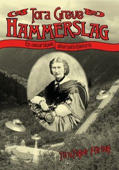 Hammerslag : En Oscariansk alternativhistoria | 0:e upplagan