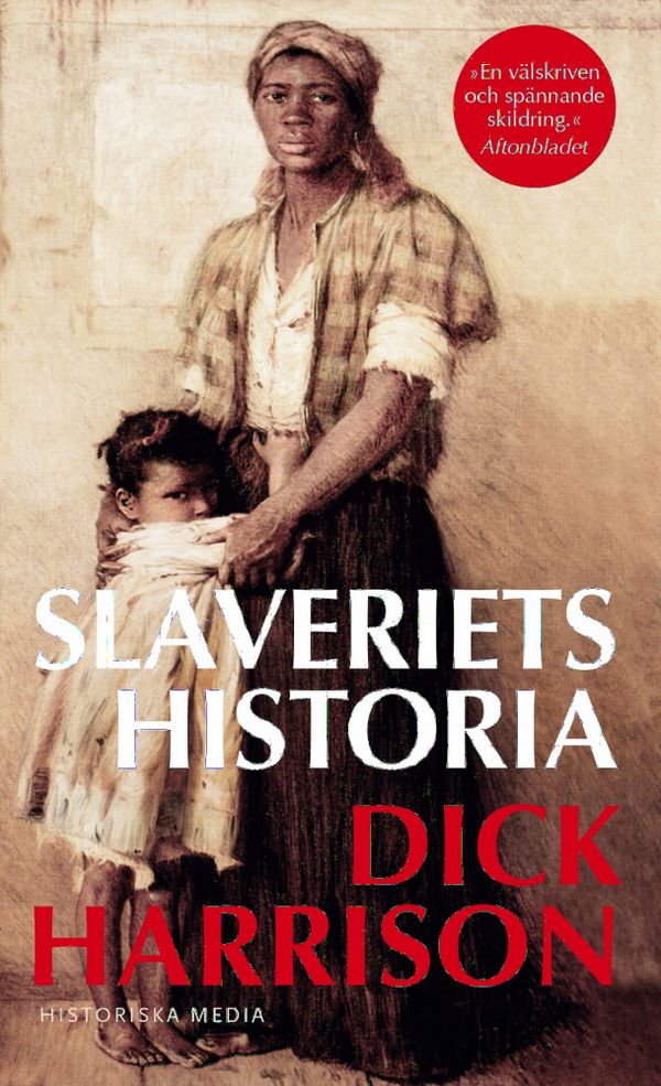 Slaveriets historia | 0:e upplagan