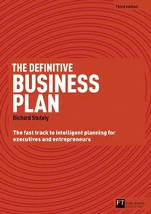 The Definitive Business Plan | 3:e upplagan