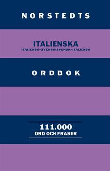 Norstedts italienska ordbok : italiensk-svensk/svensk-italiensk | 2:a upplagan
