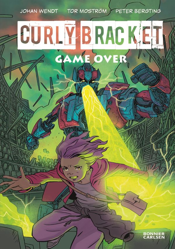 Curly Bracket: Game over | 0:e upplagan
