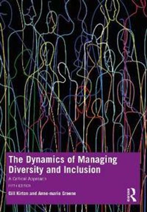 The Dynamics of Managing Diversity and Inclusion | 5:e upplagan