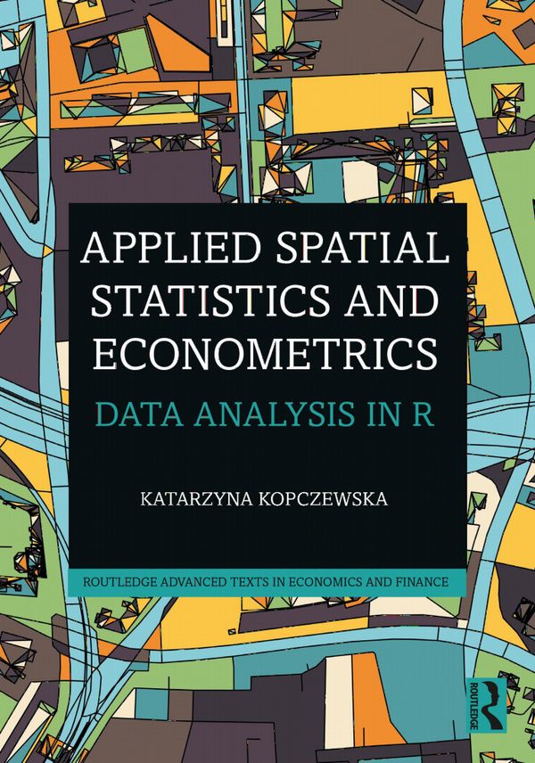 Applied Spatial Statistics and Econometrics | 1:a upplagan