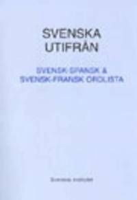 Svenska utifrån Lärobok i svenska | 3:e upplagan