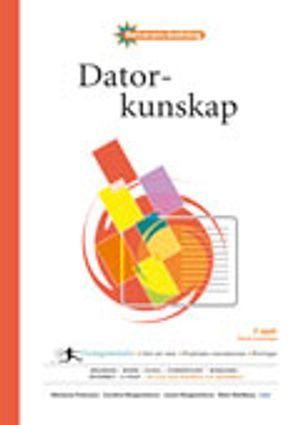 Datorkunskap Office 2003 Fakta och Övningar - Datoranvändning | 1:a upplagan