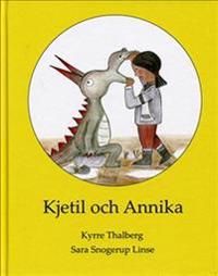 Kjetil och Annika | 1:a upplagan