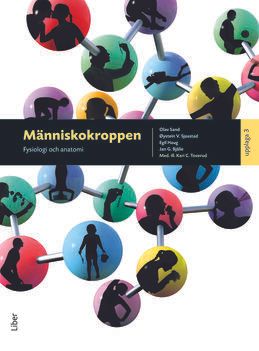 Människokroppen : fysiologi och anatomi | 3:e upplagan