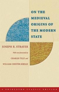 On the Medieval Origins of the Modern State | 0:e upplagan