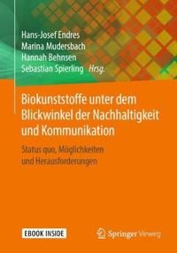 Biokunststoffe unter dem Blickwinkel der Nachhaltigkeit und Kommunikation | 1:a upplagan