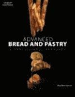 Advanced Bread and Pastry - Michel Suas