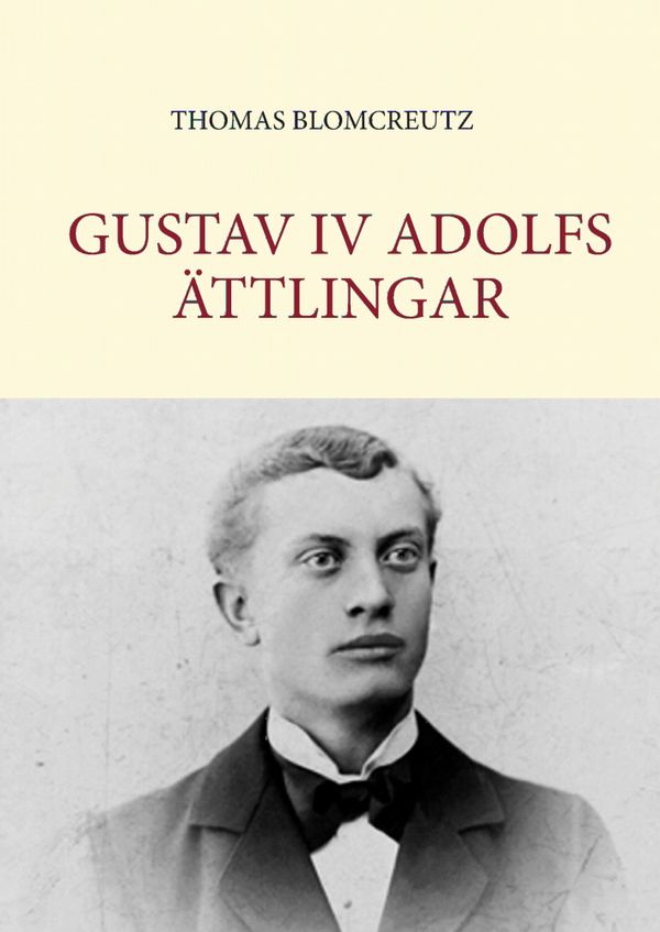 Gustav IV Adolfs ättlingar | 0:e upplagan