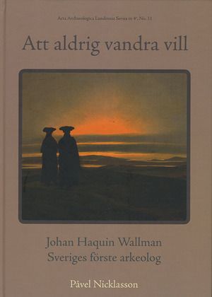 Att aldrig vandra vill | 0:e upplagan