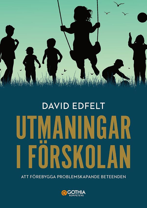 Utmaningar i förskolan | 2:a upplagan