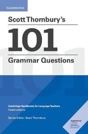 Scott Thornbury's 101 Grammar Questions BC Editions