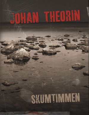 Skumtimmen | 1:a upplagan