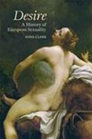 Desire - A History of European Sexuality | 1:a upplagan