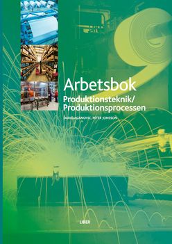 Produktionsprocessen Arbetsbok | 2:a upplagan