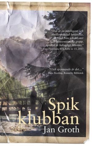 Spikklubban | 1:a upplagan