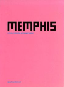 Memphis och den italienska antidesignrörelsen