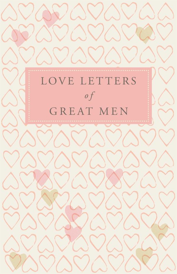Love Letters of Great Men | 0:e upplagan