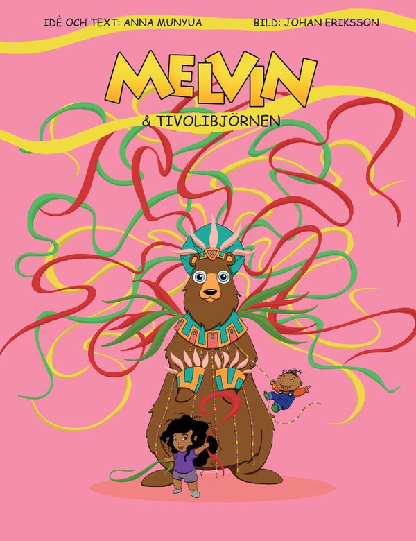 Melvin och Tivolibjörnen | 1:a upplagan