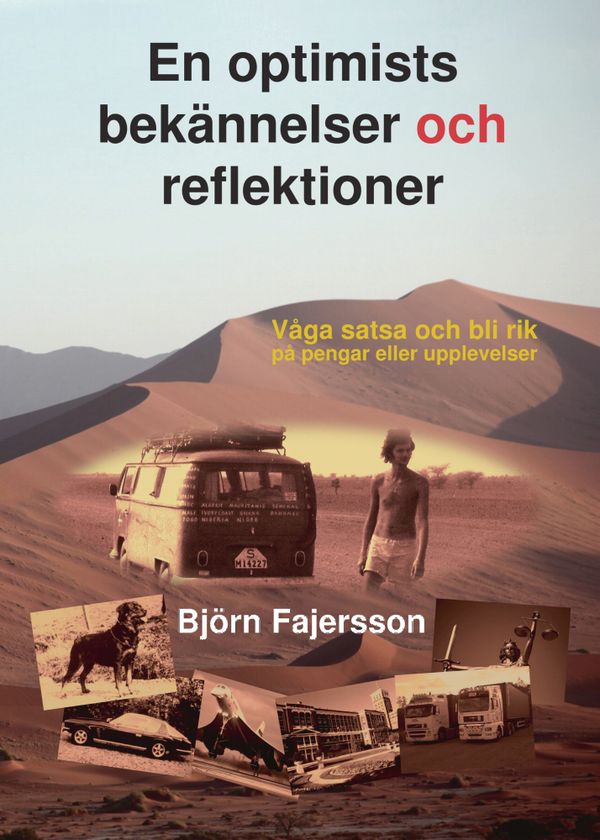 En optimists bekännelser och reflektioner | 0:e upplagan