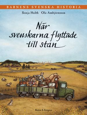 Barnens svenska historia. 4, När svenskarna flyttade till stan |  2:e upplagan