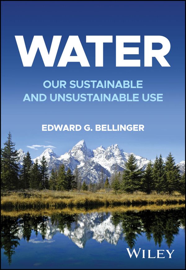 Water: Our Sustainable and Unsustainable Use | 1:a upplagan