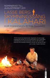 Skymningssång i Kalahari : Hur människan bytte tillvaro