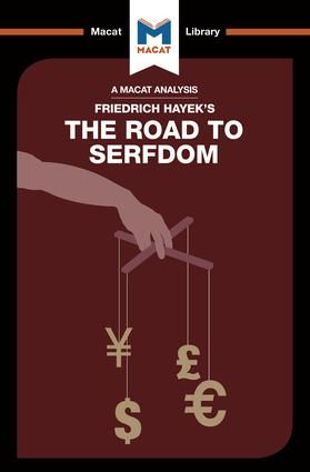 An Analysis of Friedrich Hayek's The Road to Serfdom | 1:a upplagan