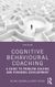 Cognitive Behavioural Coaching