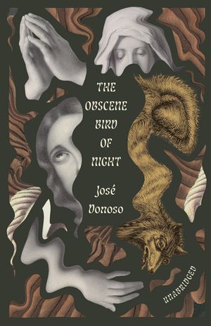 The Obscene Bird of Night | 0:e upplagan
