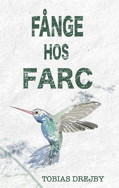 Fånge hos Farc | 1:a upplagan