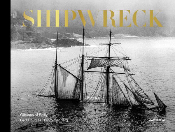 Shipwreck XL : Gibsons of Scilly, Collectors edition | 0:e upplagan