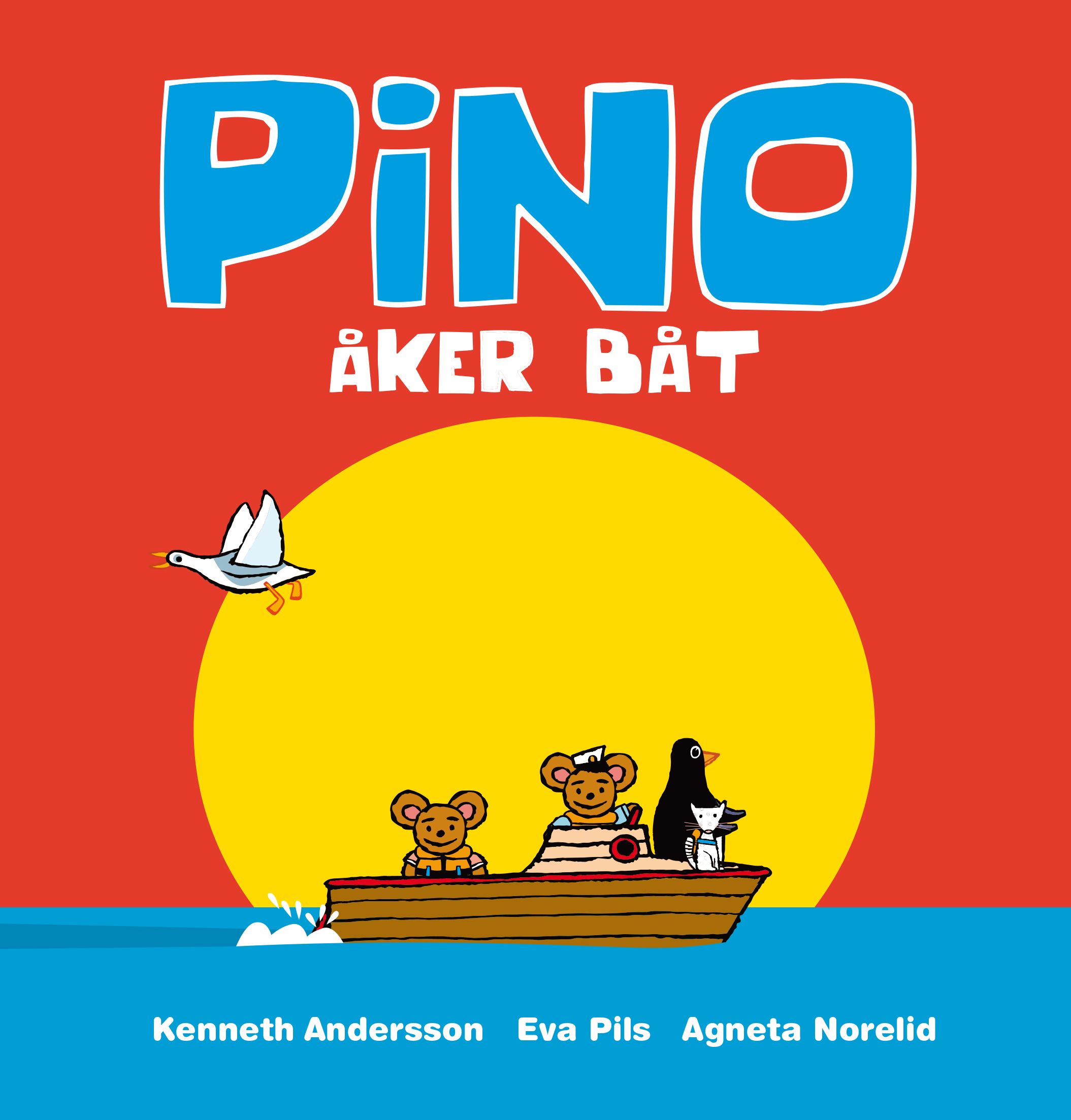 Pino åker båt - Eva Pils - Agneta Norelid - Upplaga 1